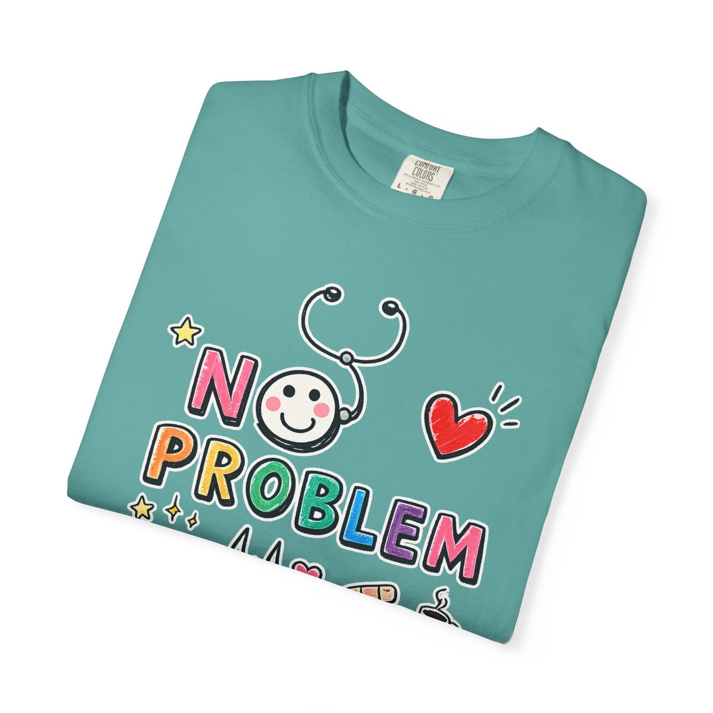 RN Mode: No Problem Shirt | Funny Nurse T-Shirt | Cute Hand Drawn RN Tee | Comfort Colors 1717