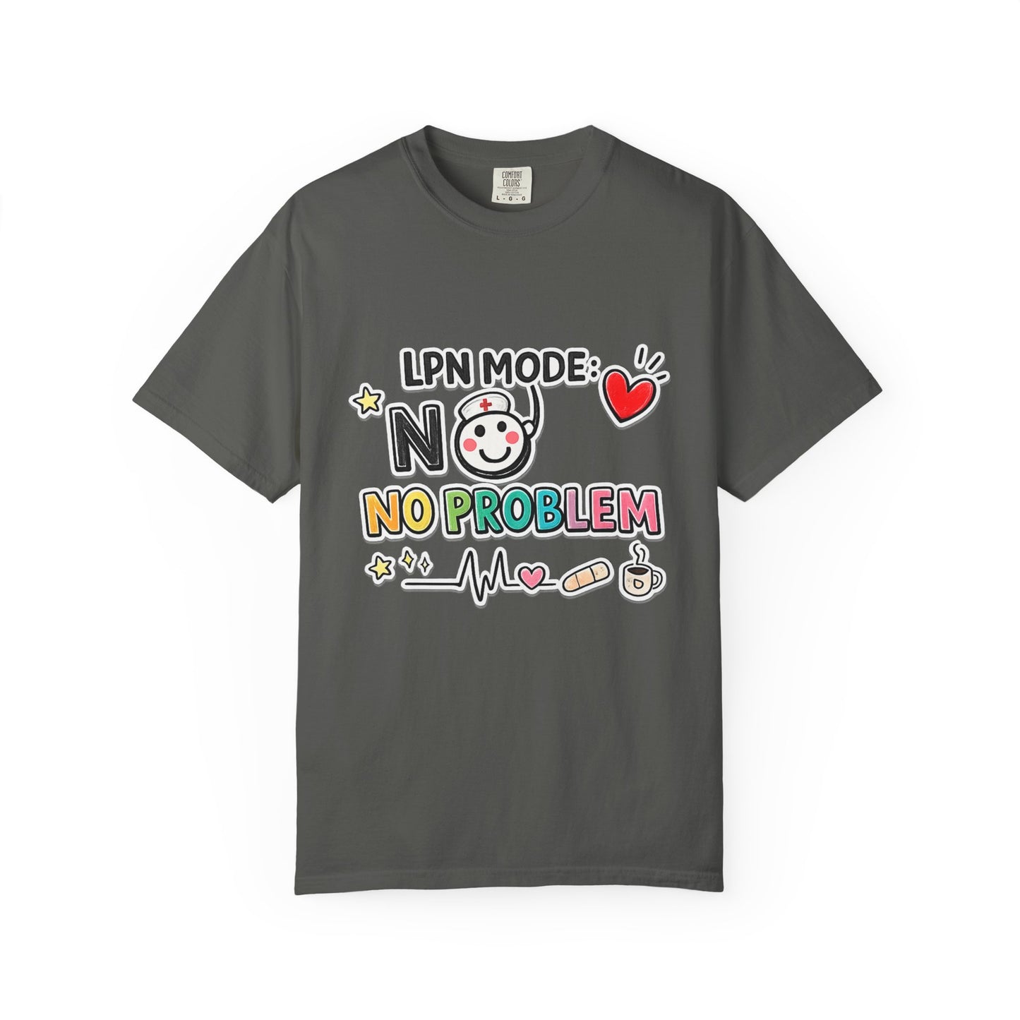 LPN Mode No Problem Shirt, Funny Nurse T-Shirt, LPN Gift for Nurses, Licensed Practical Nurse Graduation Gift, Nurse Appreciation Tee