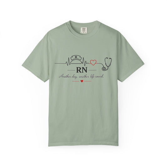 RN Nurse Heartbeat T-Shirt — "Another day, another life saved"