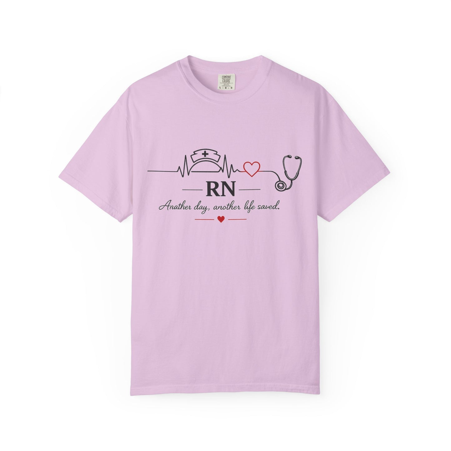 RN Nurse Heartbeat T-Shirt — "Another day, another life saved"