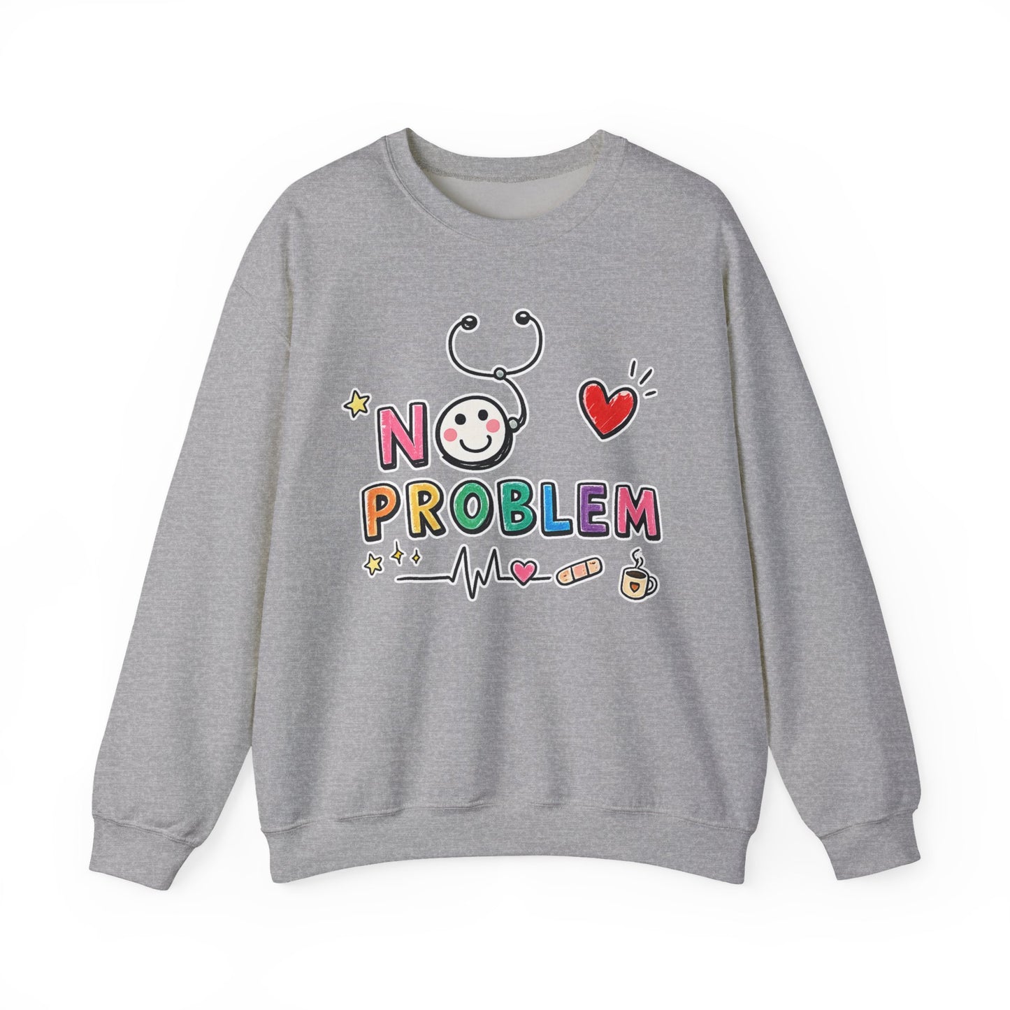 No Problem Crewneck Sweatshirt – Cute Nurse Stethoscope & Heart Graphic