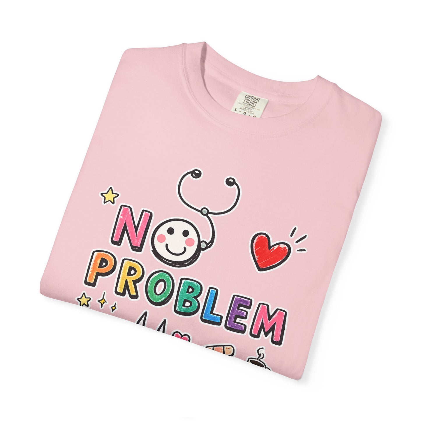 RN Mode: No Problem Shirt | Funny Nurse T-Shirt | Cute Hand Drawn RN Tee | Comfort Colors 1717