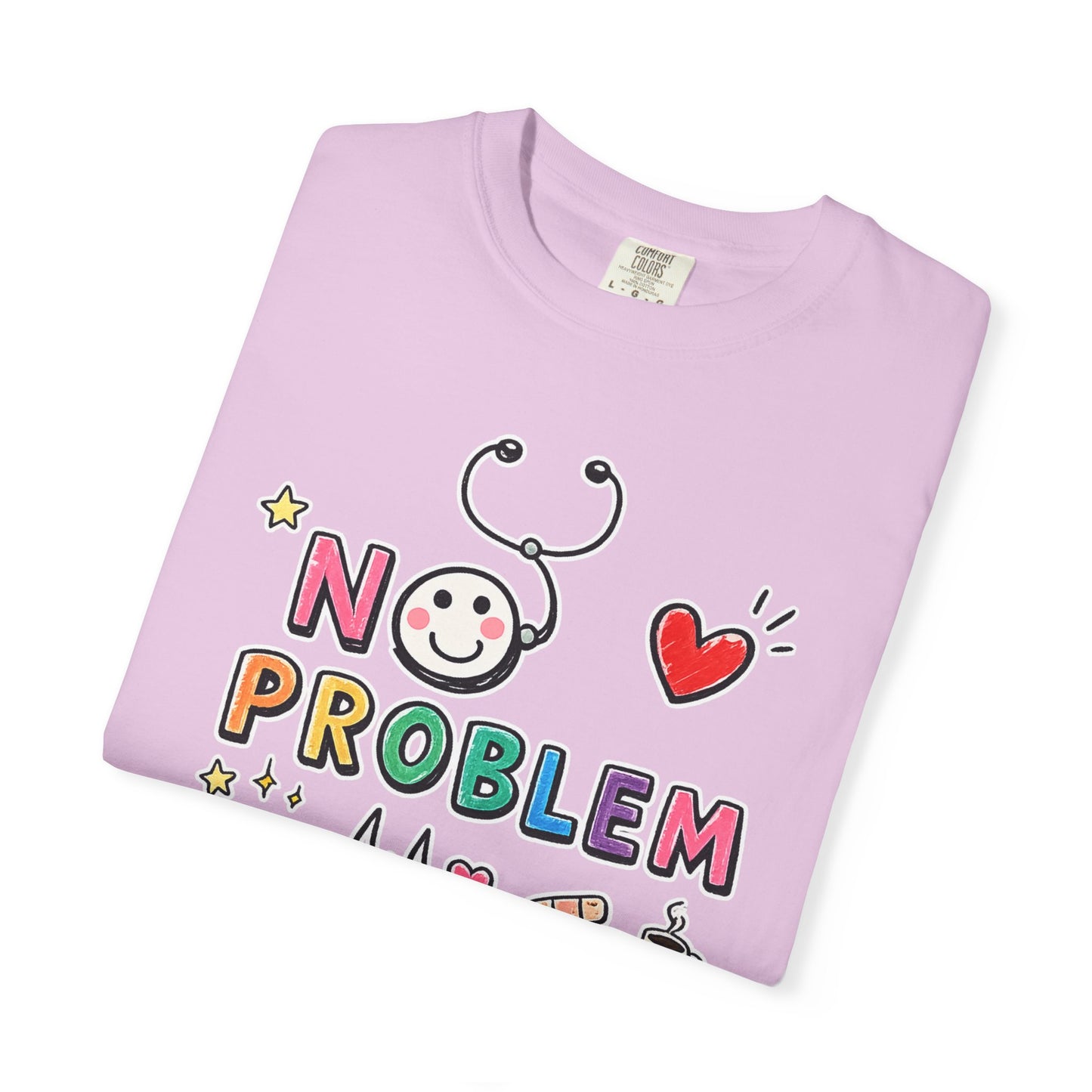 RN Mode: No Problem Shirt | Funny Nurse T-Shirt | Cute Hand Drawn RN Tee | Comfort Colors 1717